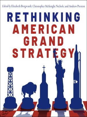 cover image of Rethinking American Grand Strategy